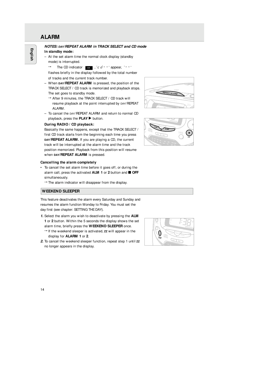 Philips 3940, AJ 3941 manual Weekend Sleeper, Standby mode, During Radio / CD playback, Cancelling the alarm completely 