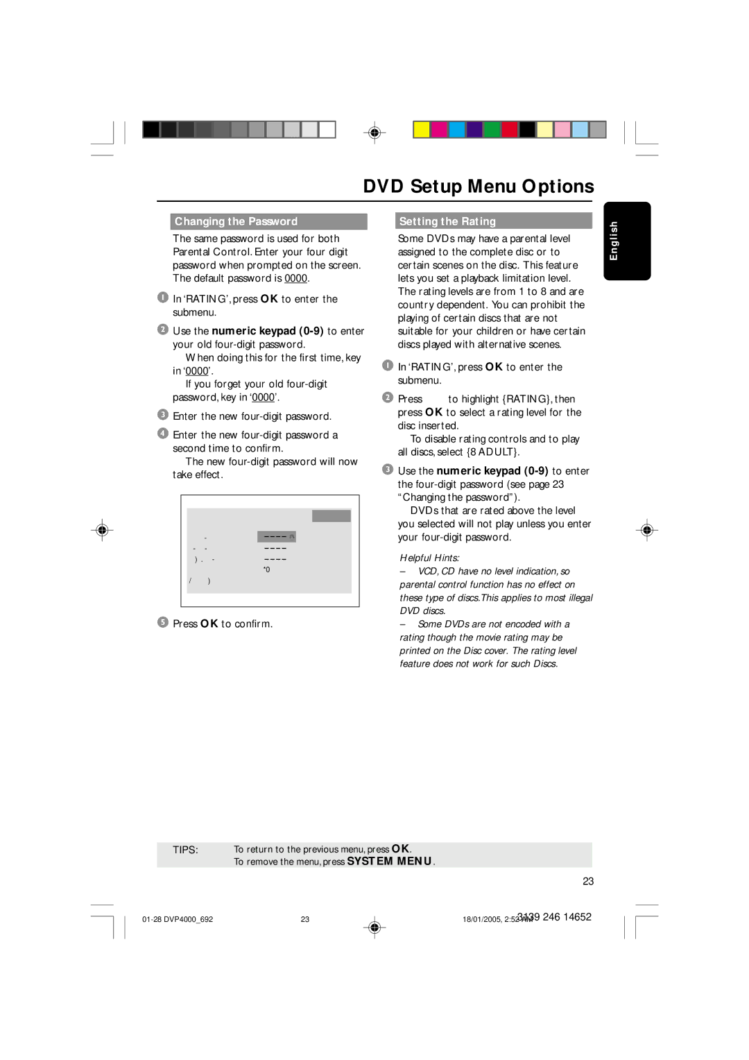 Philips 4000 user manual Changing the Password Setting the Rating, ‘RATING’, press OK to enter the submenu 