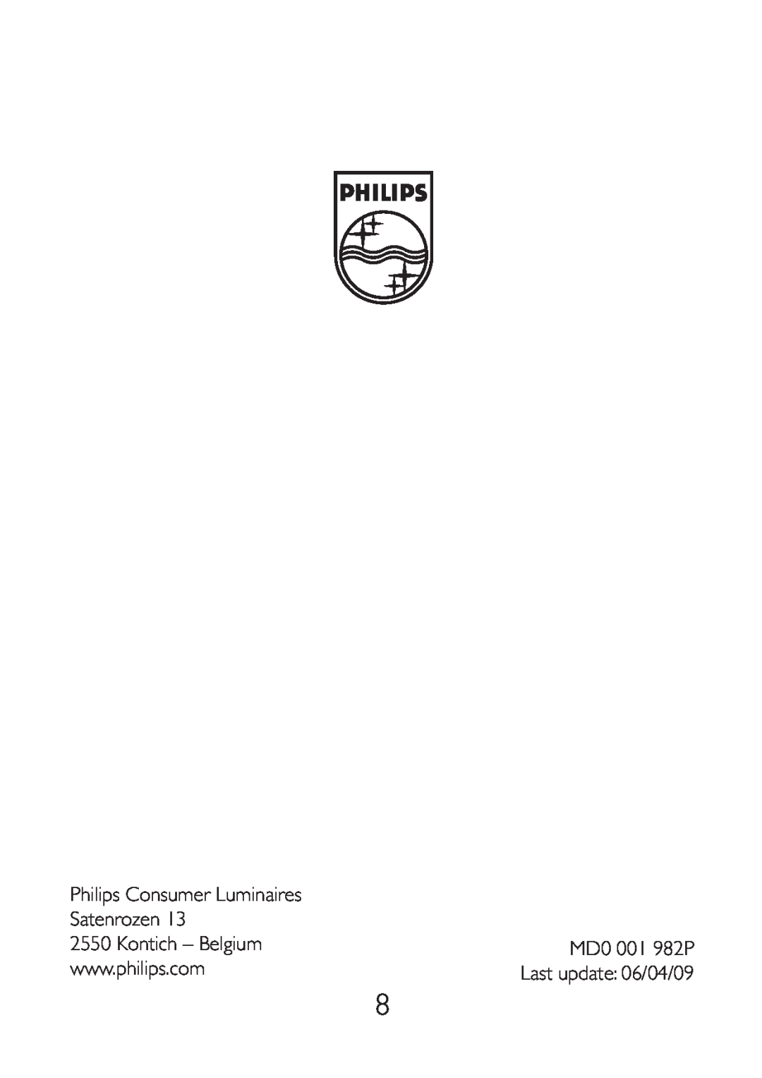 Philips 40340/48/16 user manual Philips Consumer Luminaires, Satenrozen, Kontich – Belgium, MD0 001 982P 
