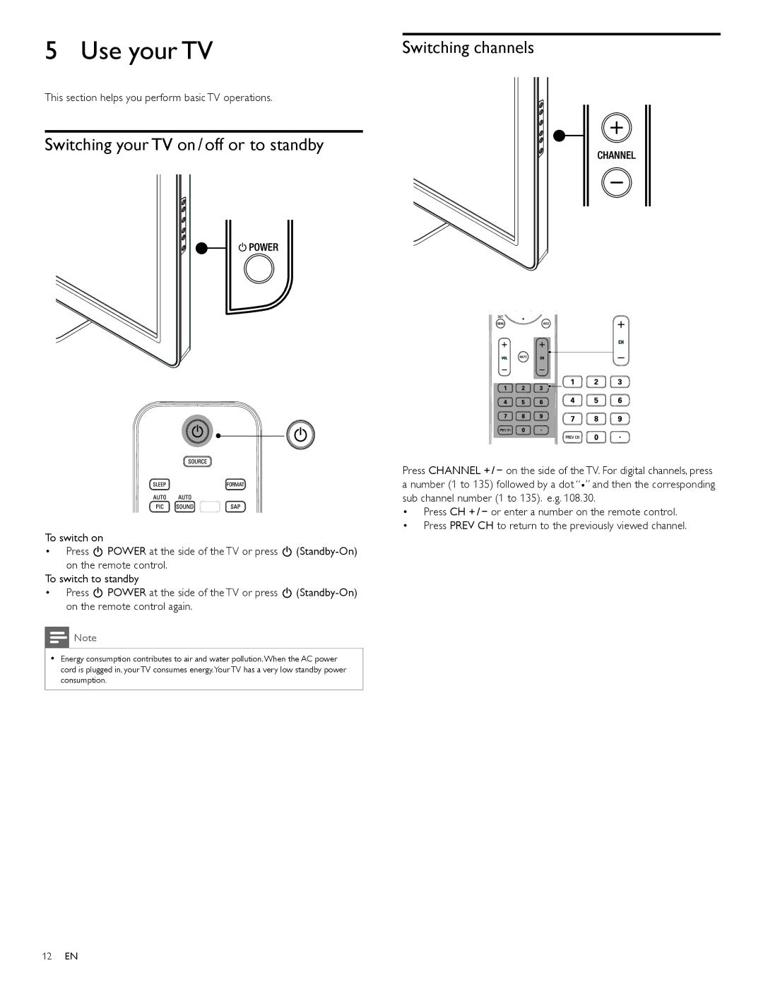 Philips 40PFL3505D, 40PFL3705D, 46PFL3705D Use your TV, Switching your TV on / off or to standby, Switching channels 