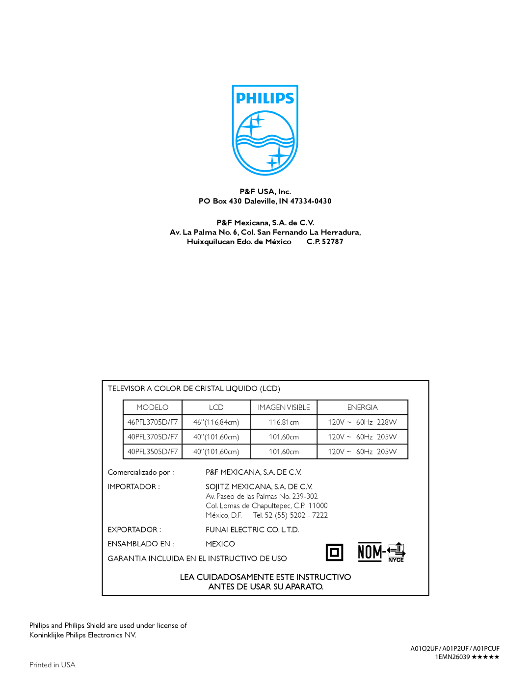 Philips 40PFL3505D, 40PFL3705D, 46PFL3705D Televisor a Color DE Cristal Liquido LCD Modelo, Energia, Mexicana, S.A. De C.V 