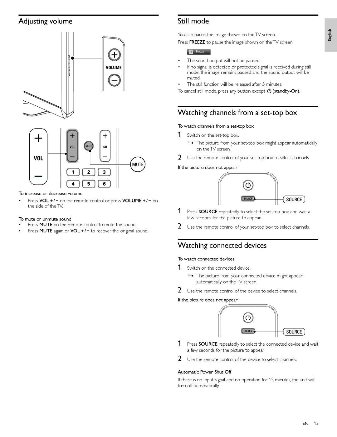 Philips 40PFL3706 Adjusting volume, Still mode, Watching channels from a set-top box, Watching connected devices 