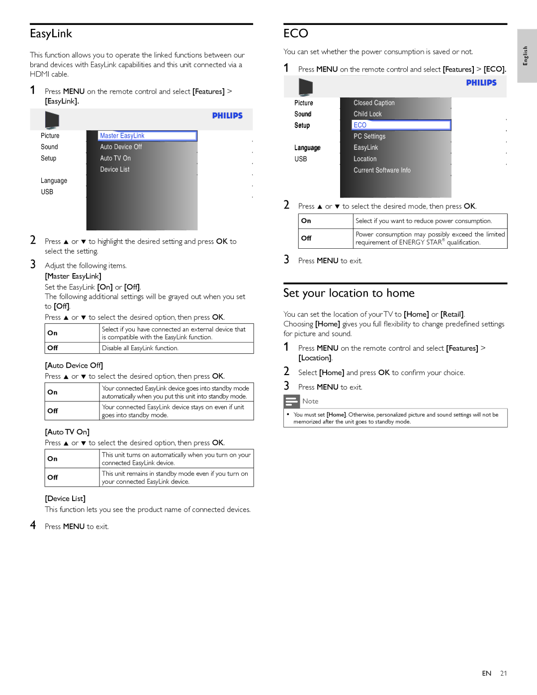 Philips 40PFL3706 EasyLink, Set your location to home, You can set whether the power consumption is saved or not 