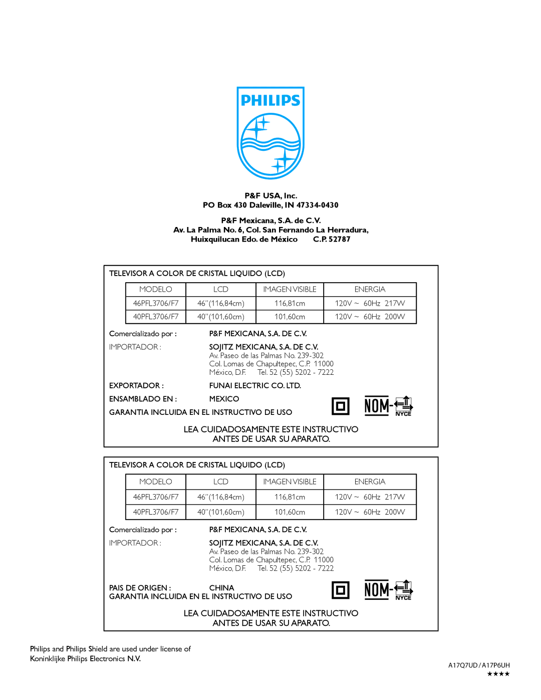 Philips 40PFL3706, 46PFL3706 Televisor a Color DE Cristal Liquido LCD, Energia, Importador Sojitz MEXICANA, S.A. DE C.V 