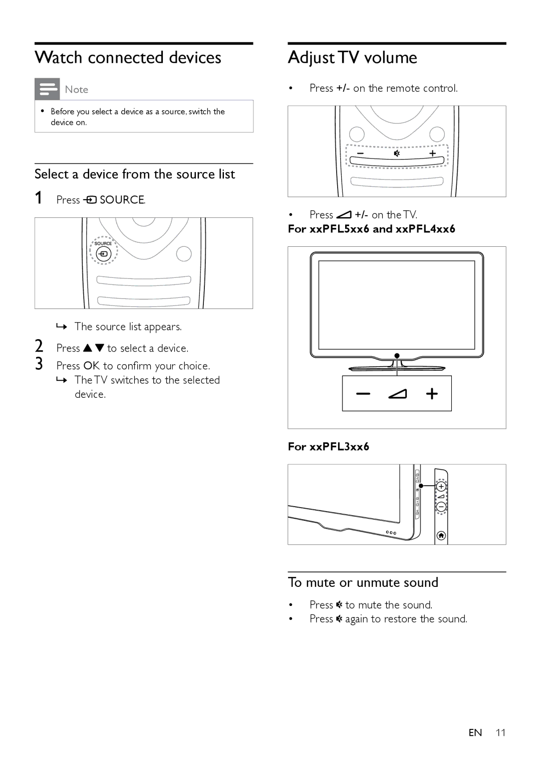 Philips 32PFL3XX6D, 40PFL4606D, 40PFL5606D Watch connected devices, Adjust TV volume, Select a device from the source list 