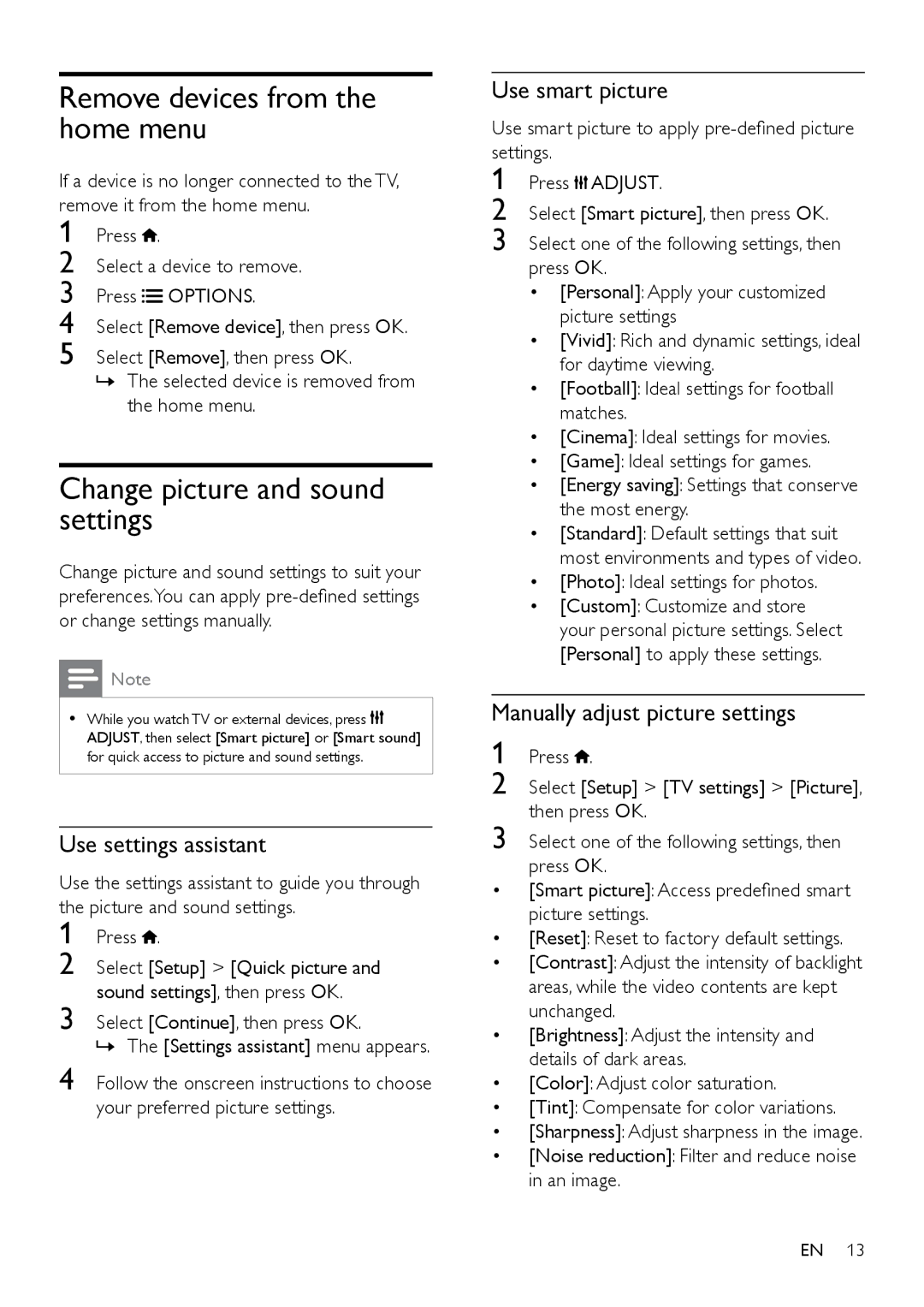 Philips 40PFL4606D user manual Remove devices from the home menu, Change picture and sound settings, Use settings assistant 