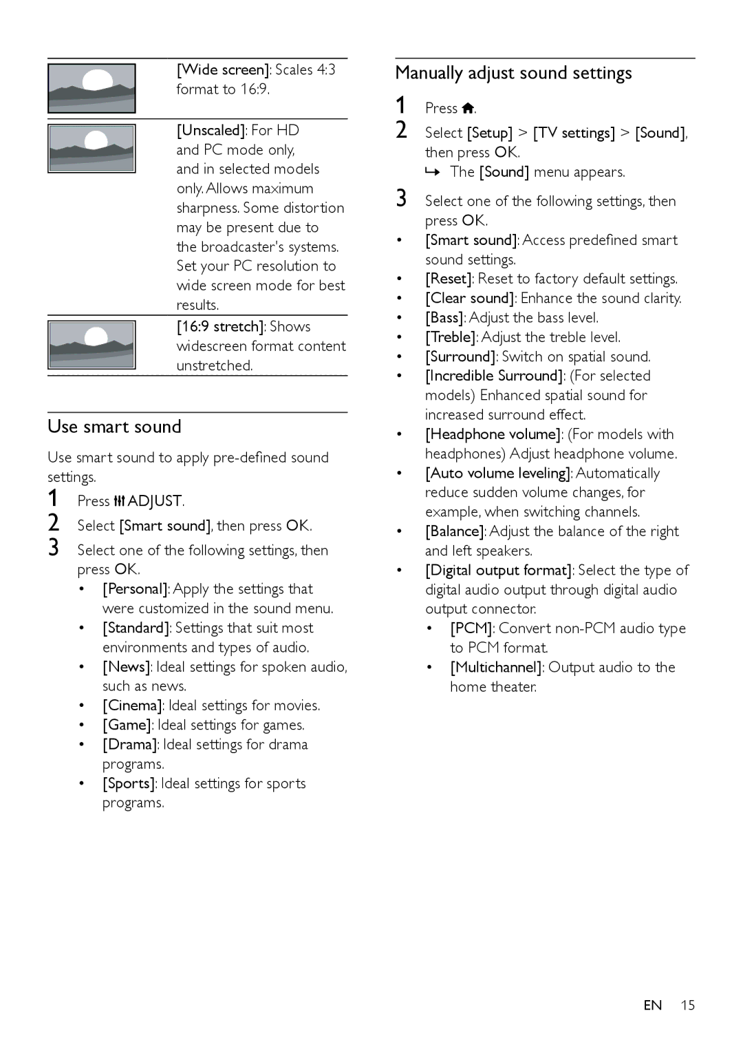 Philips 40PFL4626D, 40PFL4606D, 40PFL5606D Use smart sound, Manually adjust sound settings, Wide screen Scales 43 format to 