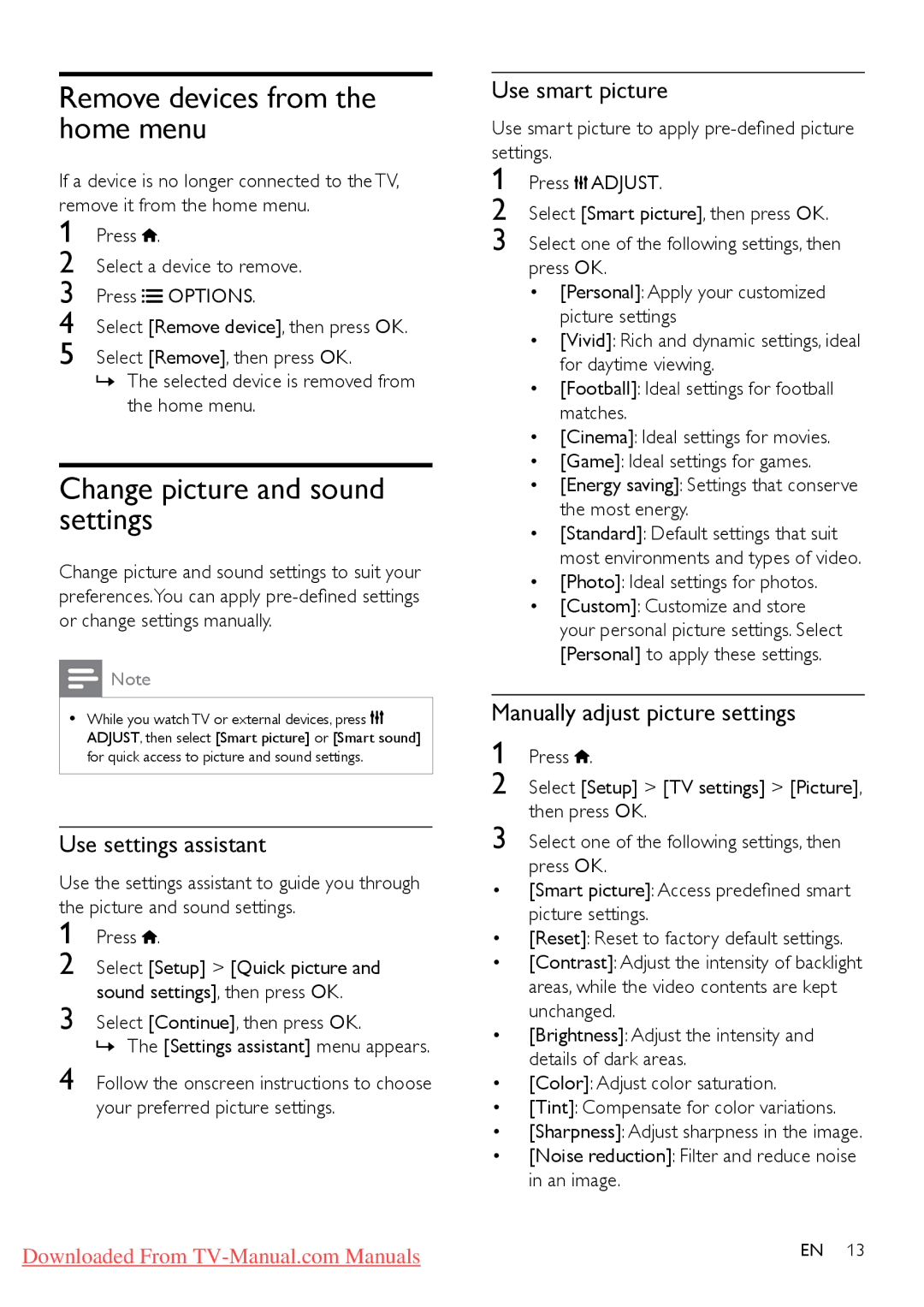 Philips 40PFL4606D user manual Remove devices from the home menu, Change picture and sound settings, Use settings assistant 