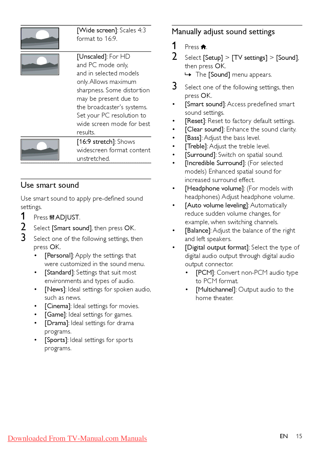 Philips 40PFL4626D, 40PFL4606D, 40PFL5606D Use smart sound, Manually adjust sound settings, Wide screen Scales 43 format to 