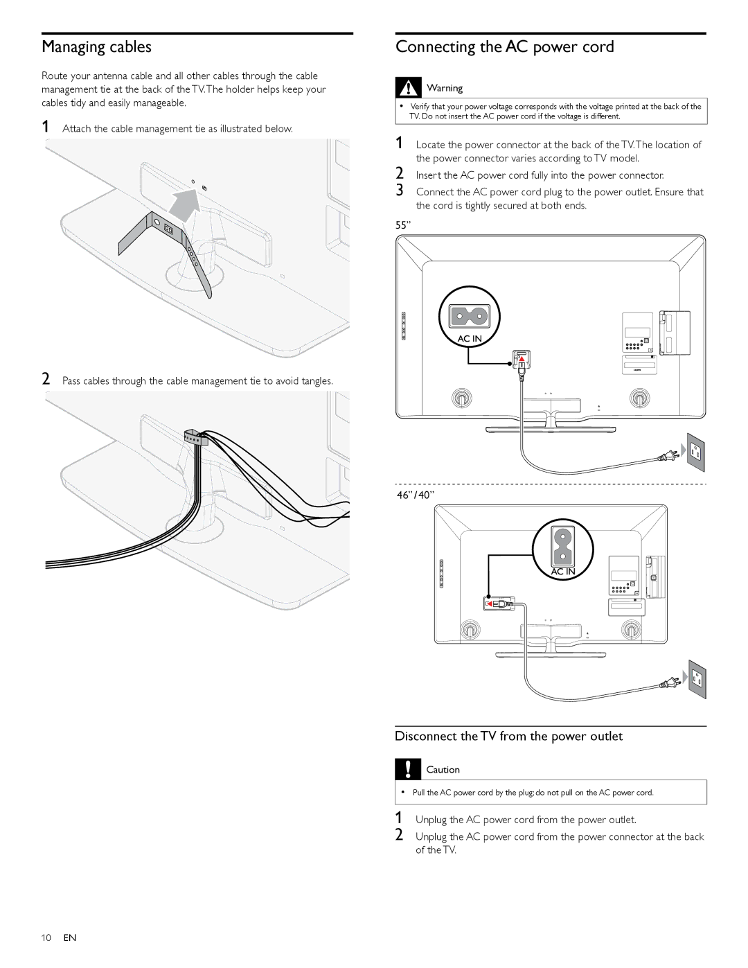 Philips 55PFL4706, 40PFL4706 Managing cables, Connecting the AC power cord, Disconnect the TV from the power outlet, 10 EN 