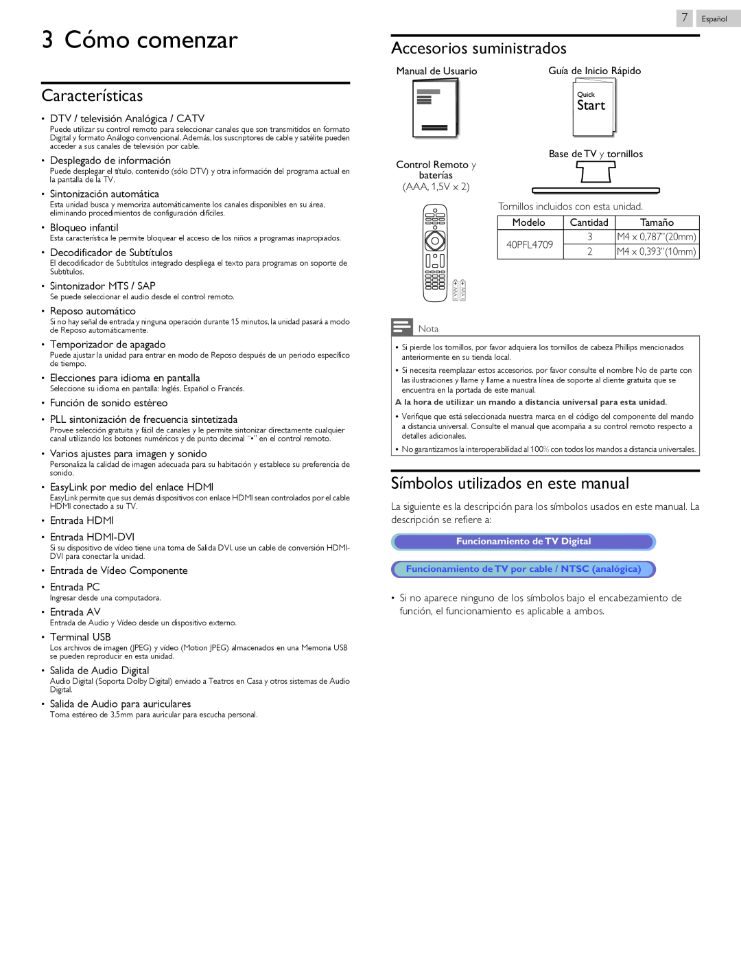 Philips 40PFL4709 3 Cómo comenzar, Características, Accesorios suministrados, Símbolos utilizados en este manual 