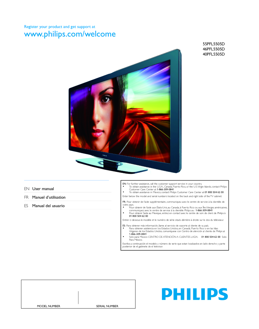 Philips 46PFL5505D, 40PFL5505D, 55PFL5505D user manual Register your product and get support at 