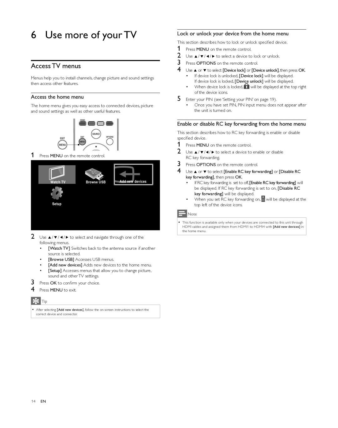 Philips 40PFL5505D, 46PFL5505D, 55PFL5505D user manual Use more of your TV, Access TV menus, Access the home menu 