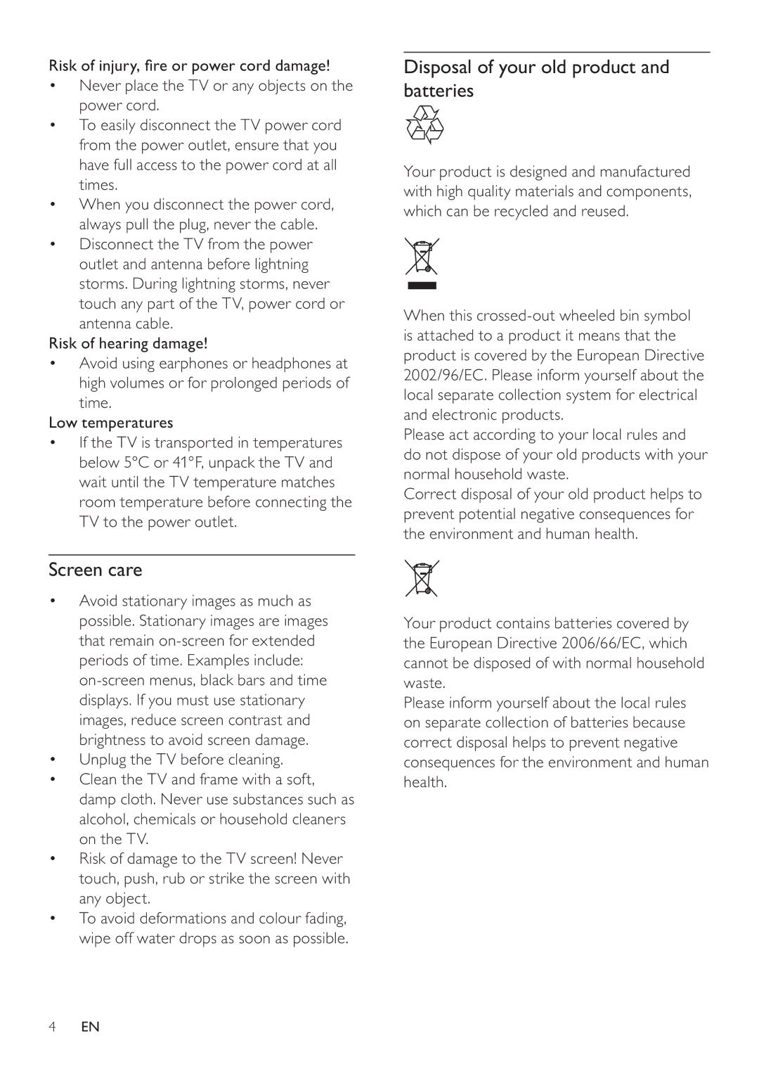 Philips 40PFL5605S/98, 40PFL5605/98, 32PFL5605/98, 32PFL5605S/98 Screen care, Disposal of your old product and batteries 