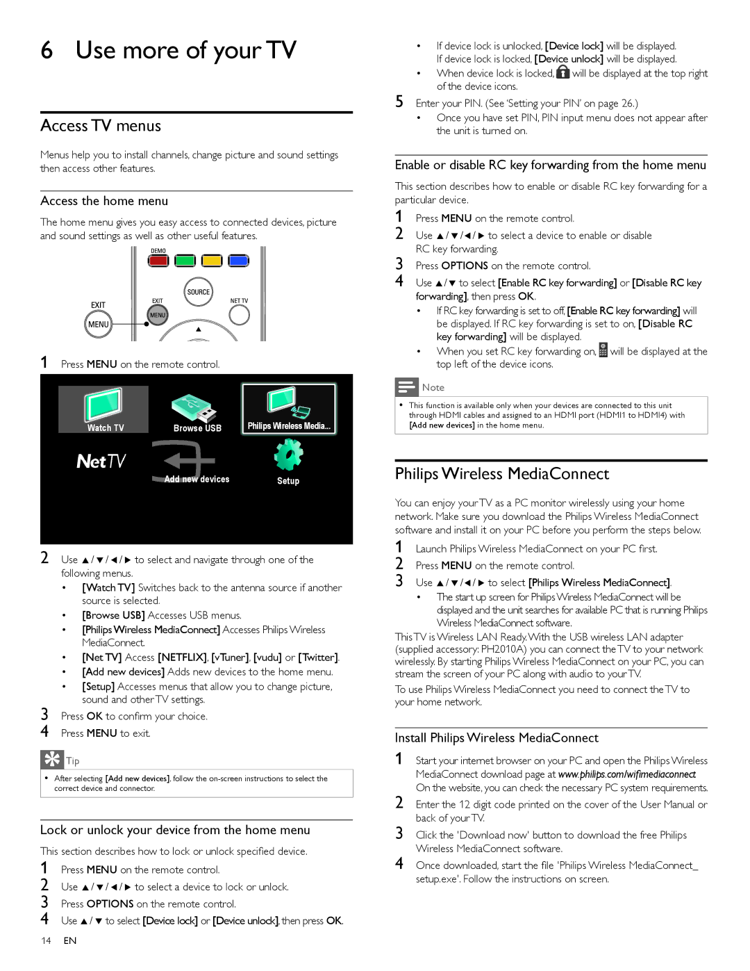 Philips 55PFL5705DV, 40PFL5705DV, 46PFL5705DV user manual Use more of your TV, Access TV menus, Philips Wireless MediaConnect 