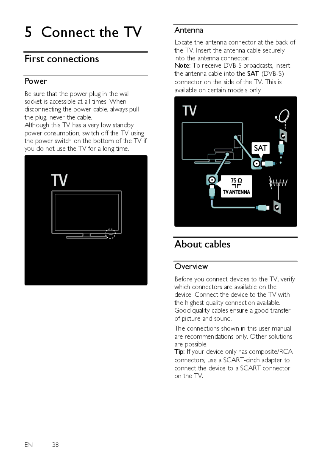 Philips 32PFL6505H, 40PFL6505H, 40PFL6405H, 32PFL6405H Connect the TV, First connections, About cables, Power, Antenna 