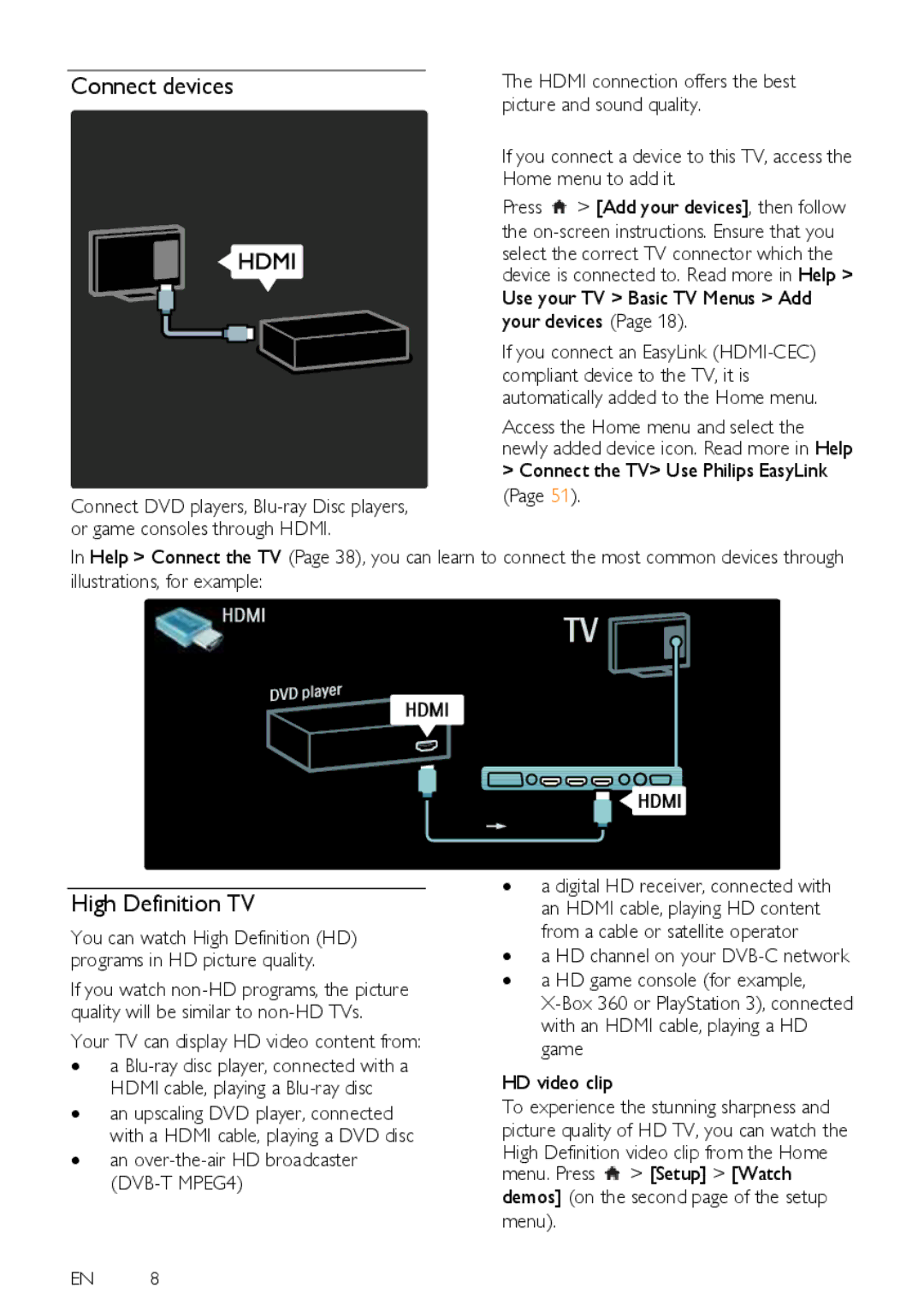 Philips 40PFL6505H, 40PFL6405H, 32PFL6505H Connect devices, High Definition TV, Your TV can display HD video content from 