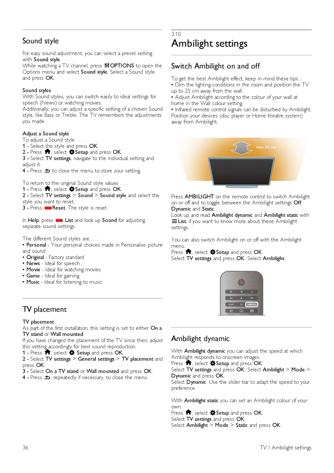 Philips 40PFL7007, 46PFL7007 Ambilight settings, Sound style, TV placement, Switch Ambilight on and off, Ambilight dynamic 