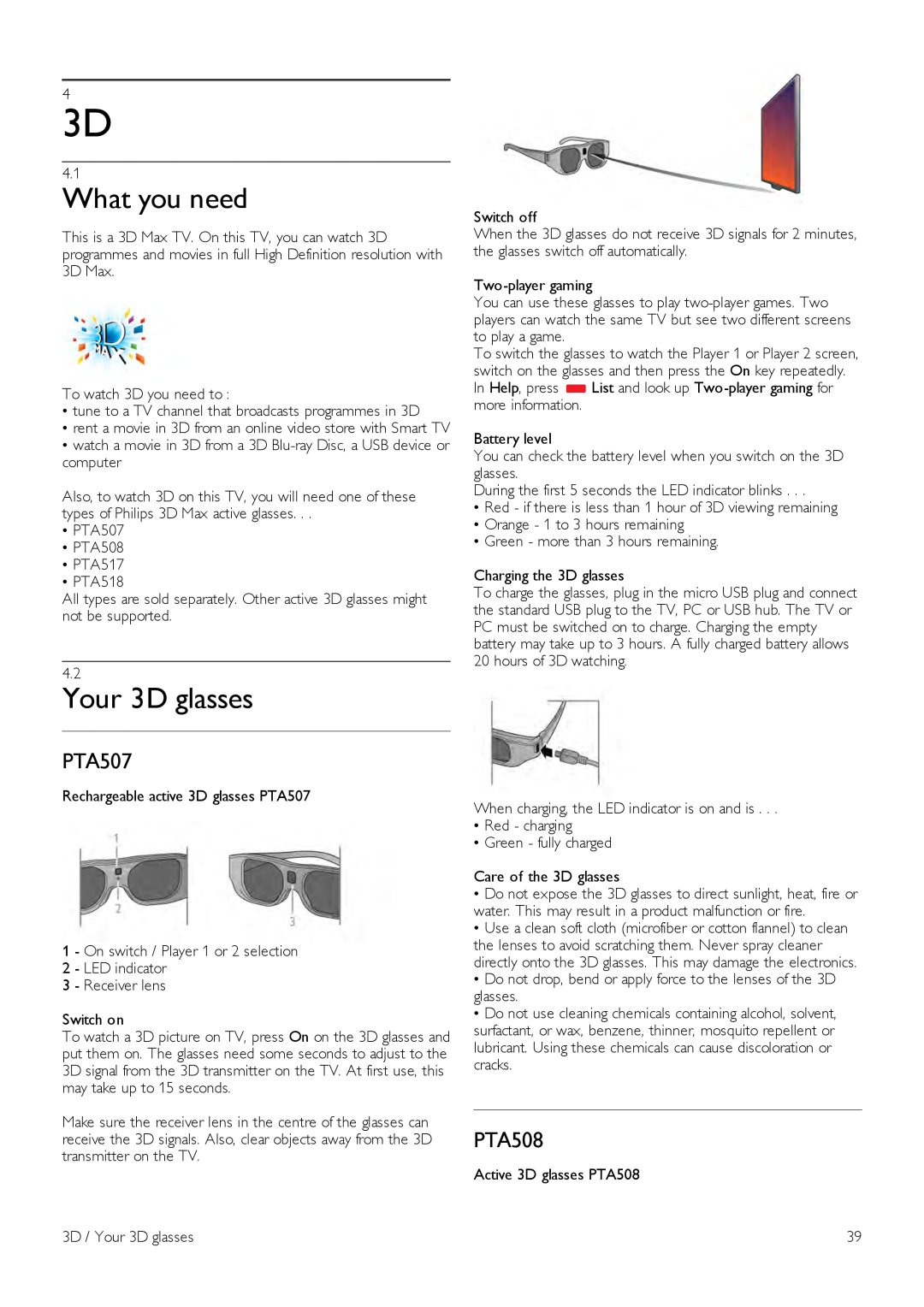 Philips 40PFL7007, 46PFL7007, 55PFL7007 manual What you need, Your 3D glasses, PTA507, PTA508 