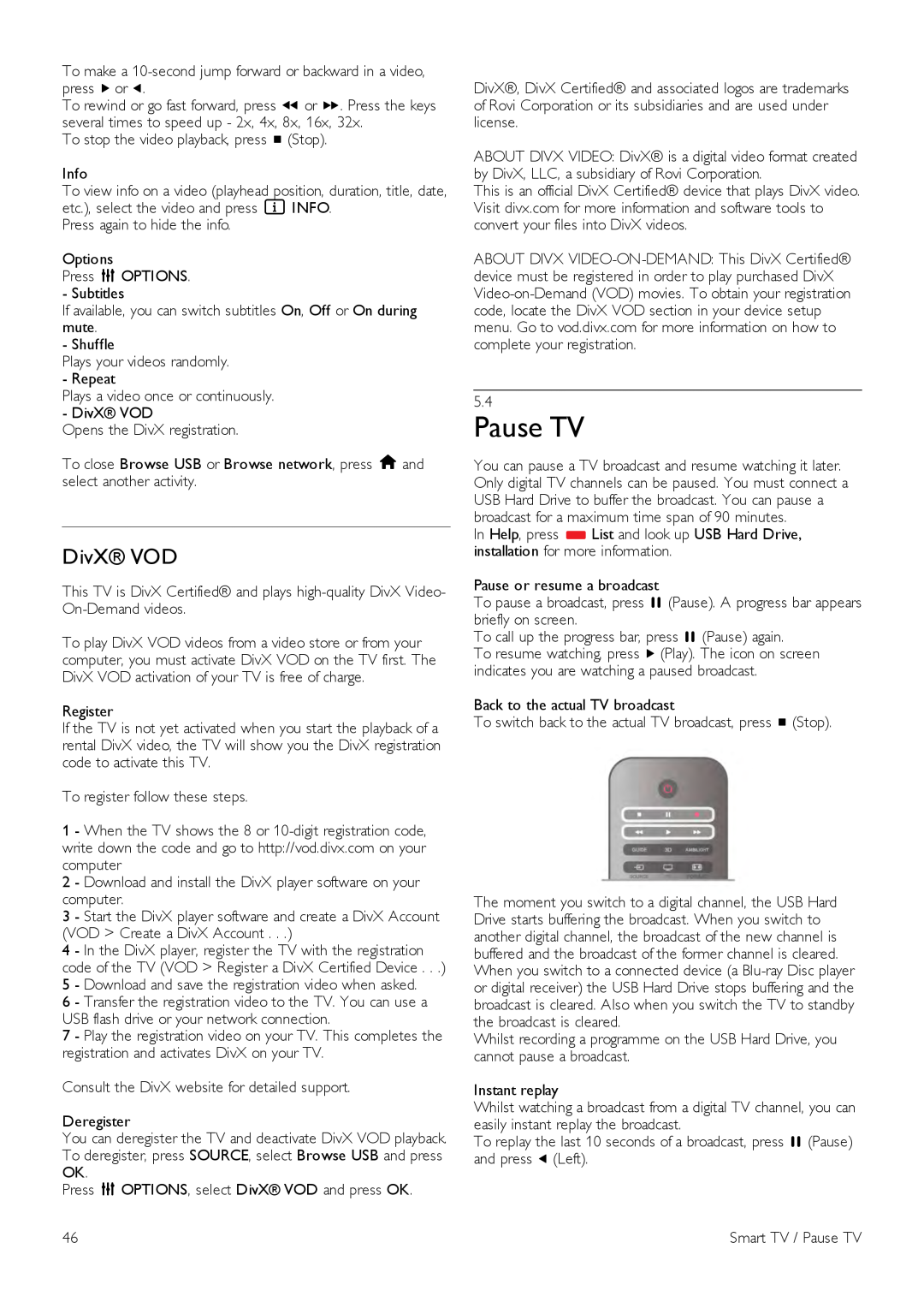 Philips 46PFL7007, 40PFL7007, 55PFL7007 manual Pause TV, DivX VOD 