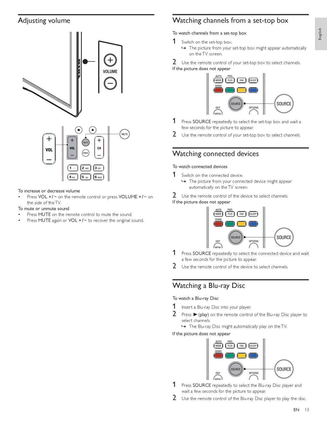 Philips 55PFL7505D, 40PFL7505D Adjusting volume, Watching channels from a set-top box, Watching connected devices 