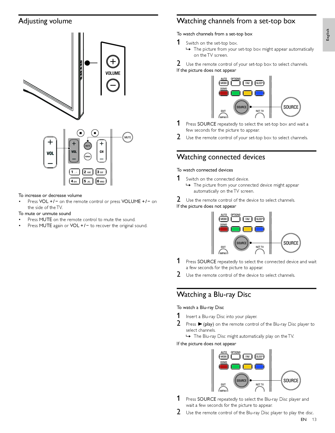 Philips 55PFL7705D, 40PFL7705D Adjusting volume, Watching channels from a set-top box, Watching connected devices 