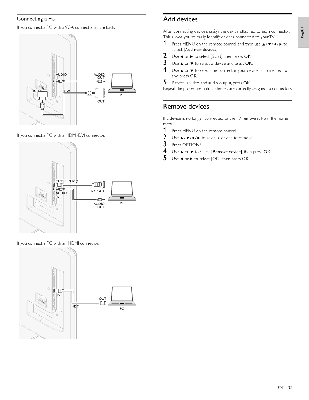 Philips 55PFL7705D Add devices, Remove devices, Connecting a PC, If you connect a PC with a VGA connector at the back 