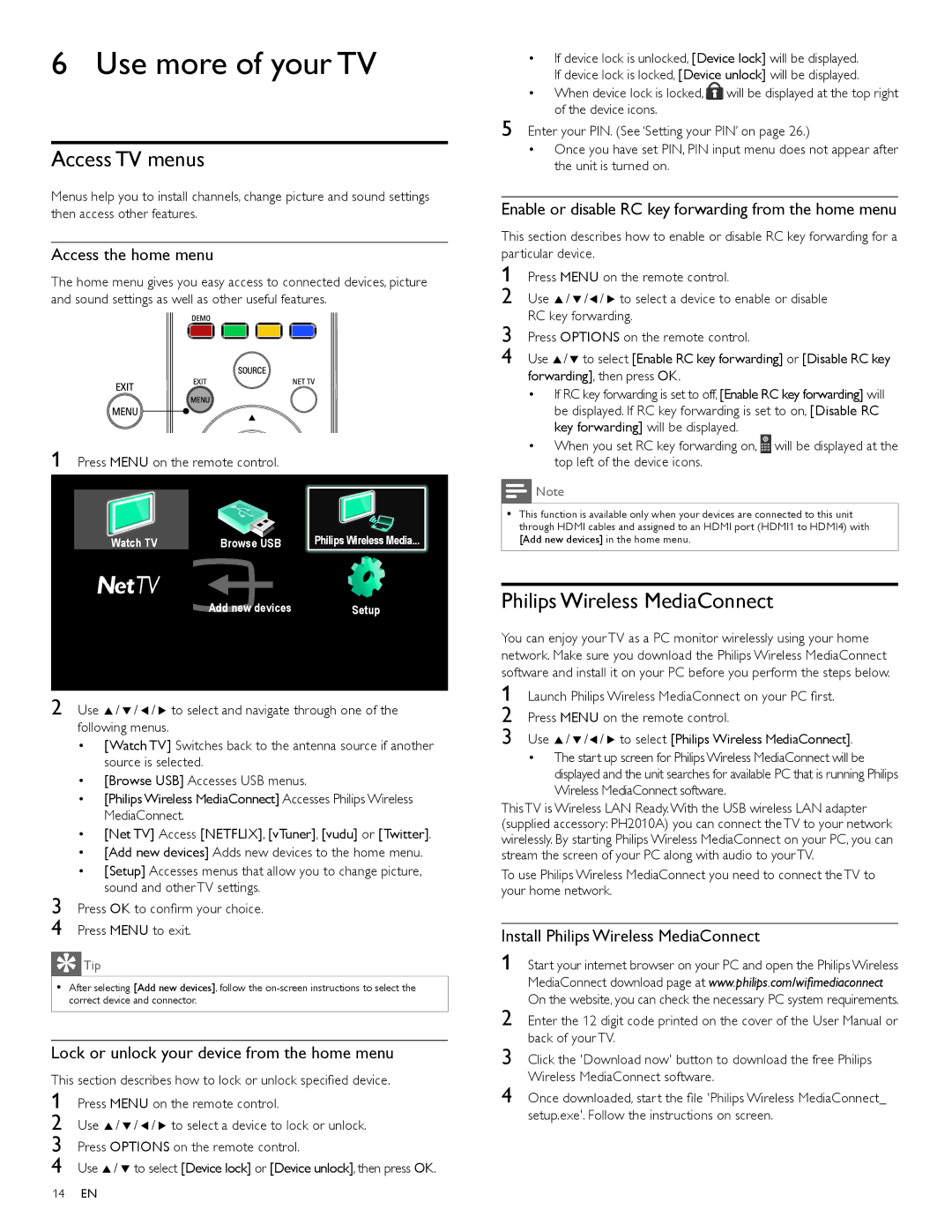 Philips 55PFL7705DV, 40PFL7705DV, 46PFL7705DV user manual Use more of your TV, Access TV menus, Philips Wireless MediaConnect 