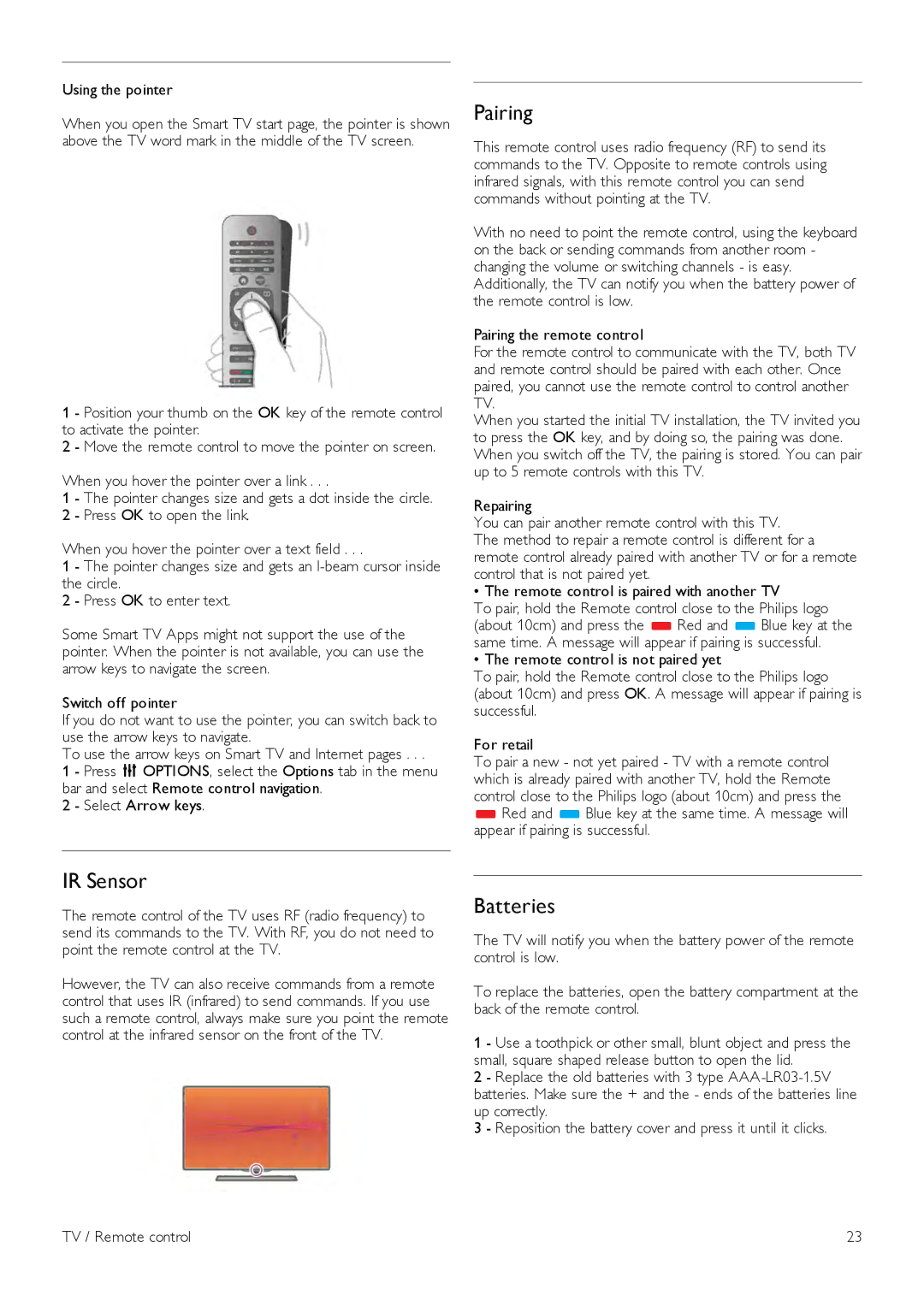 Philips 55PFL8007, 40PFL8007, 46PFL8007 manual Pairing, IR Sensor, Batteries, Using the pointer 