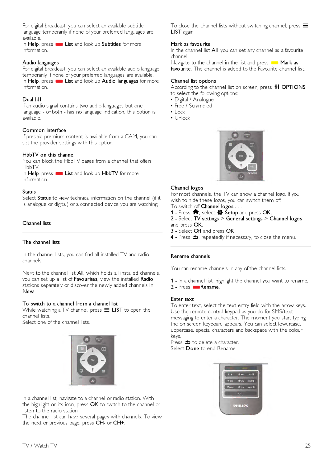 Philips 46PFL8007, 40PFL8007, 55PFL8007 manual TV / Watch TV 