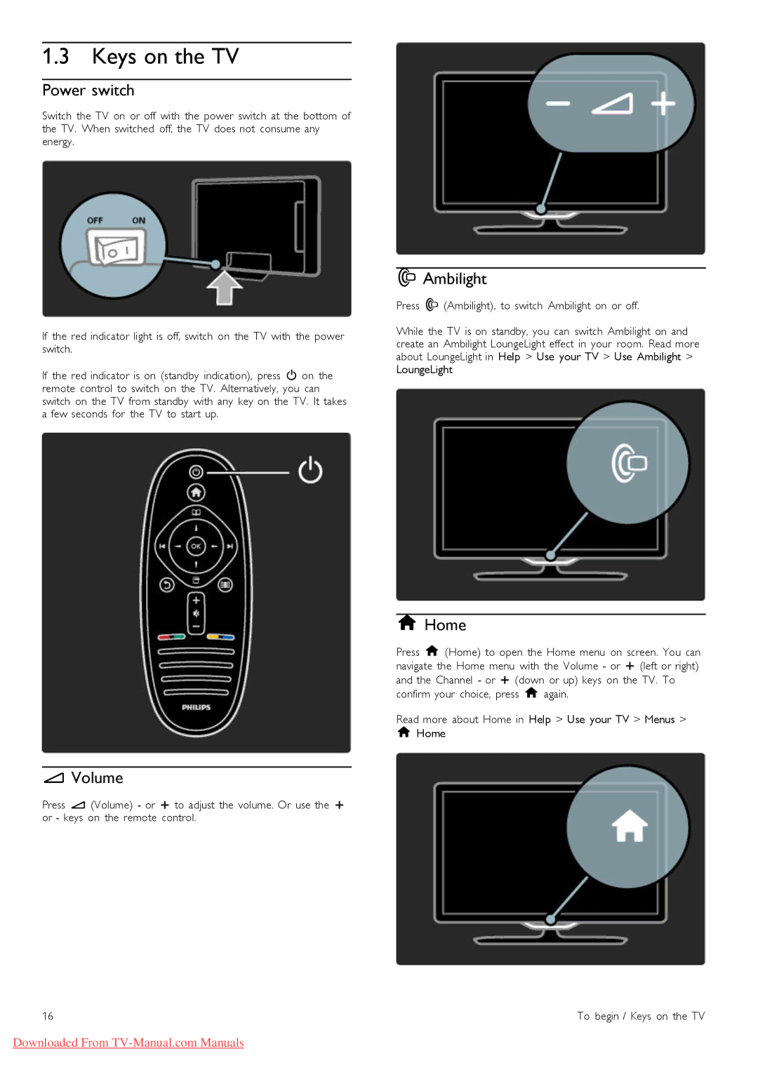 Philips 40PFL8505, 46PFL8505 manual Keys on the TV, Power switch, Volume, Ambilight, Home 