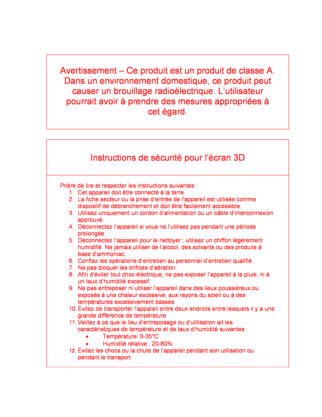 Philips 42-3D6W02/00, 42-3D6C02/00, 42-3D6W01/00, 42-3D6C01/00 user manual Instructions de sécurité pour l’écran 3D 