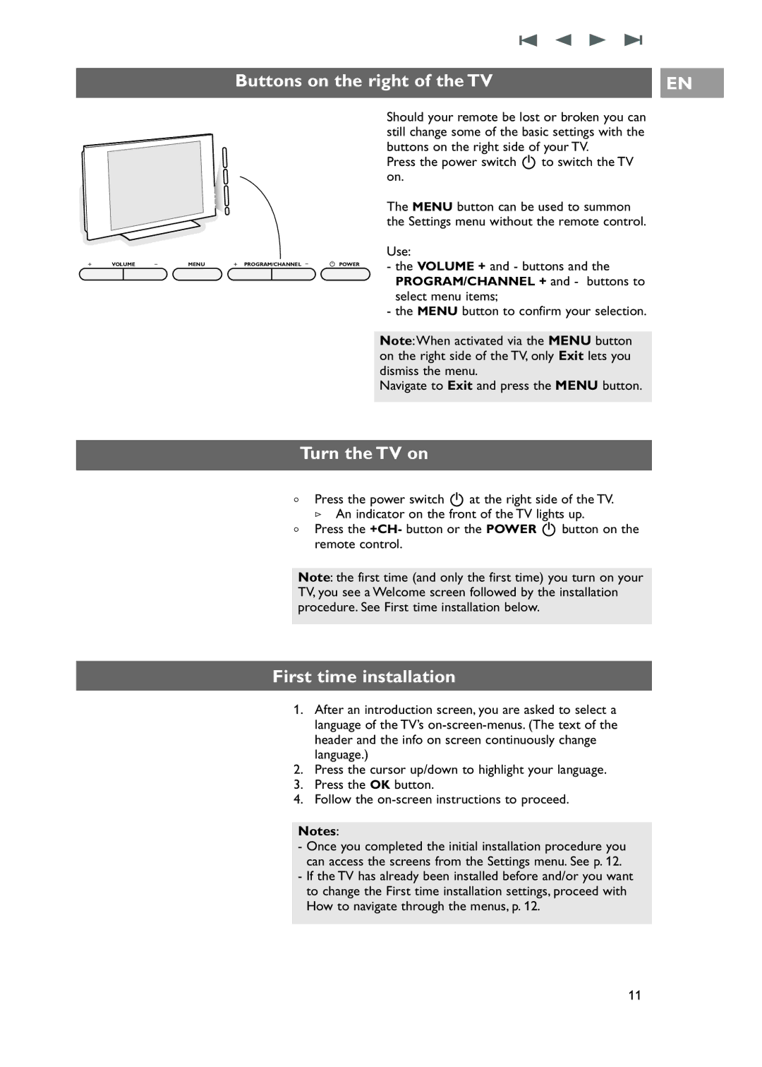 Philips 42-50-63PF9631D/37 warranty Buttons on the right of the TV, Turn the TV on, First time installation 