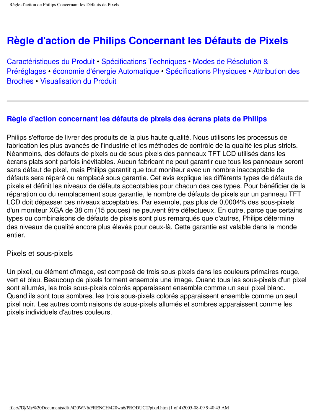 Philips 420WN6 manual Règle daction de Philips Concernant les Défauts de Pixels, Pixels et sous-pixels 