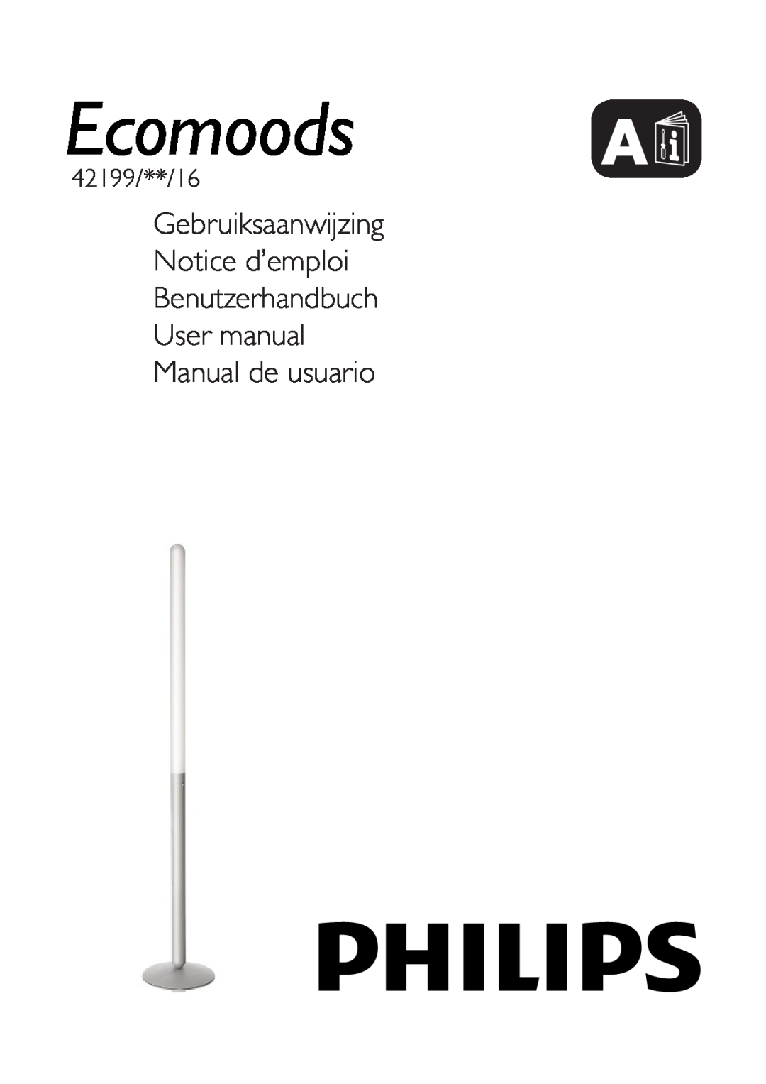 Philips 42199/87/16 user manual Gebruiksaanwijzing Notice d’emploi, Benutzerhandbuch User manual Manual de usuario 