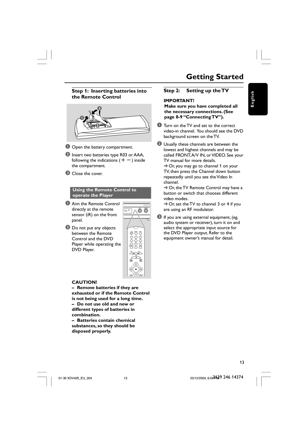 Philips 425 user manual Getting Started, Inserting batteries into the Remote Control, Setting up the TV 