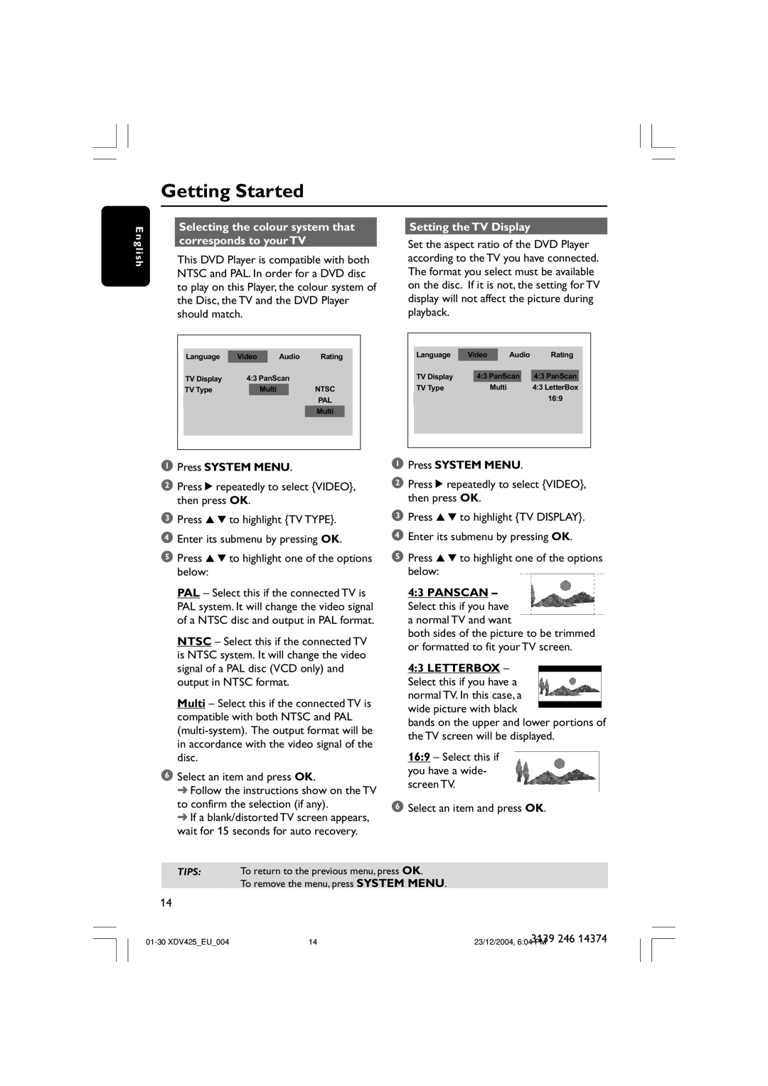 Philips 425 user manual Selecting the colour system that corresponds to your TV, Setting the TV Display, Press System Menu 