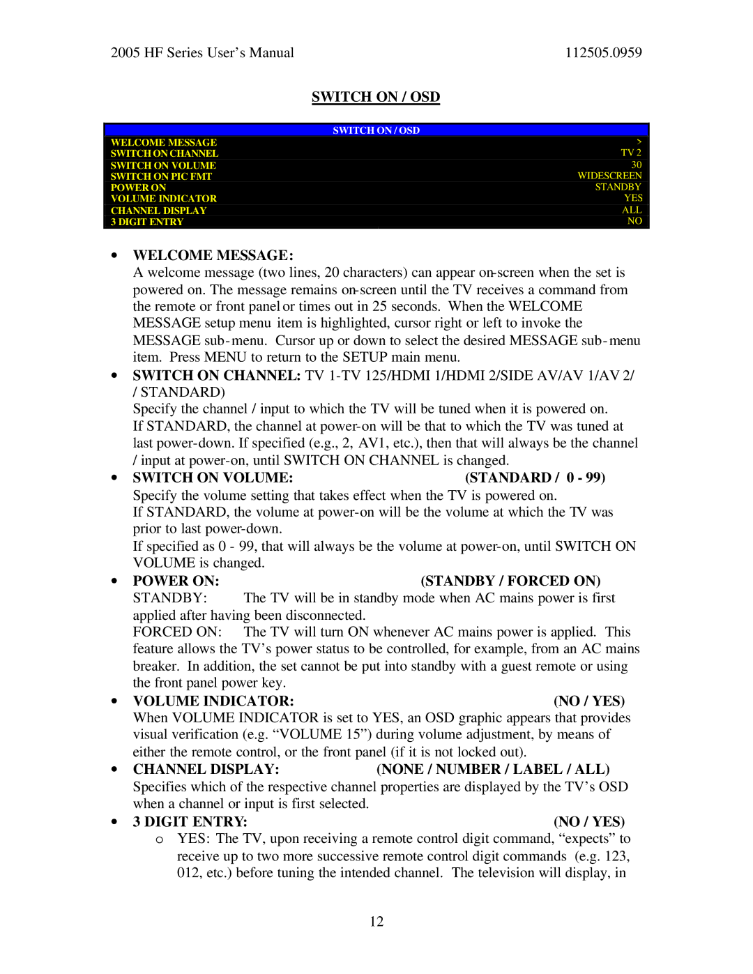 Philips 42HF7543, 37HF7543, 32HF7543 ∙ Welcome Message, ∙ Power on Standby / Forced on, Volume Indicator, Digit Entry 