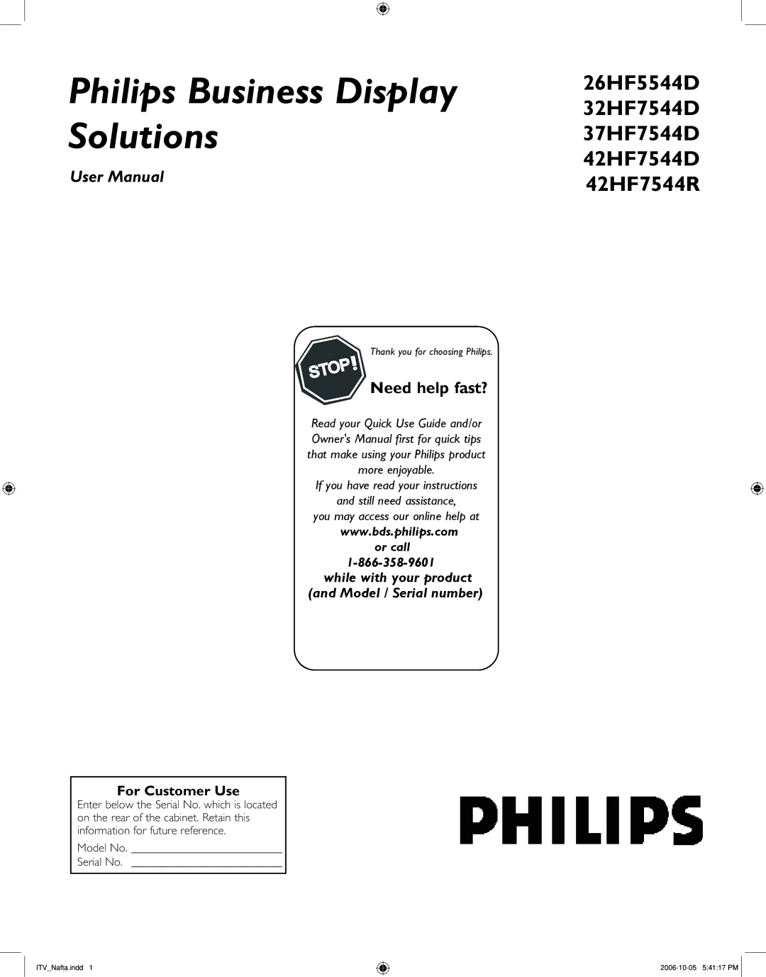 Philips 37HF7544D, 42HF7544R, 32HF7544D, 26HF5544D user manual Philips Business Display Solutions, For Customer Use 