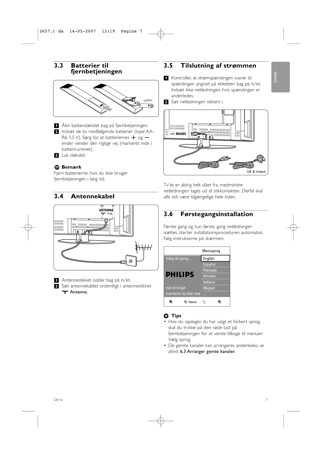 Philips 32HF9385D Batterier til Tilslutning af strømmen Fjernbetjeningen, Antennekabel, Førstegangsinstallation, RBemærk 