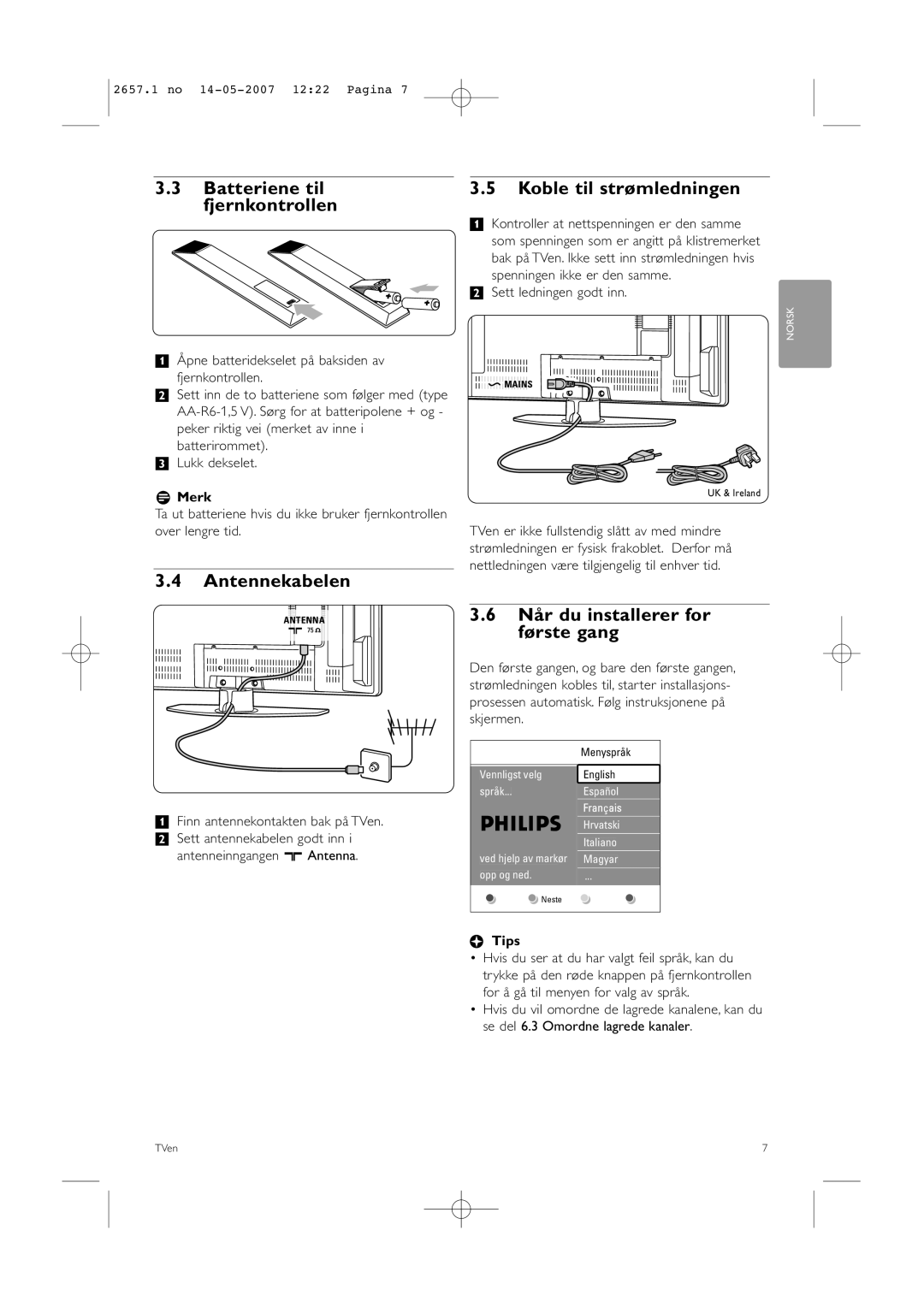 Philips 32HF9385D, 42HF9385D manual Batteriene til fjernkontrollen, Antennekabelen, Koble til strømledningen 