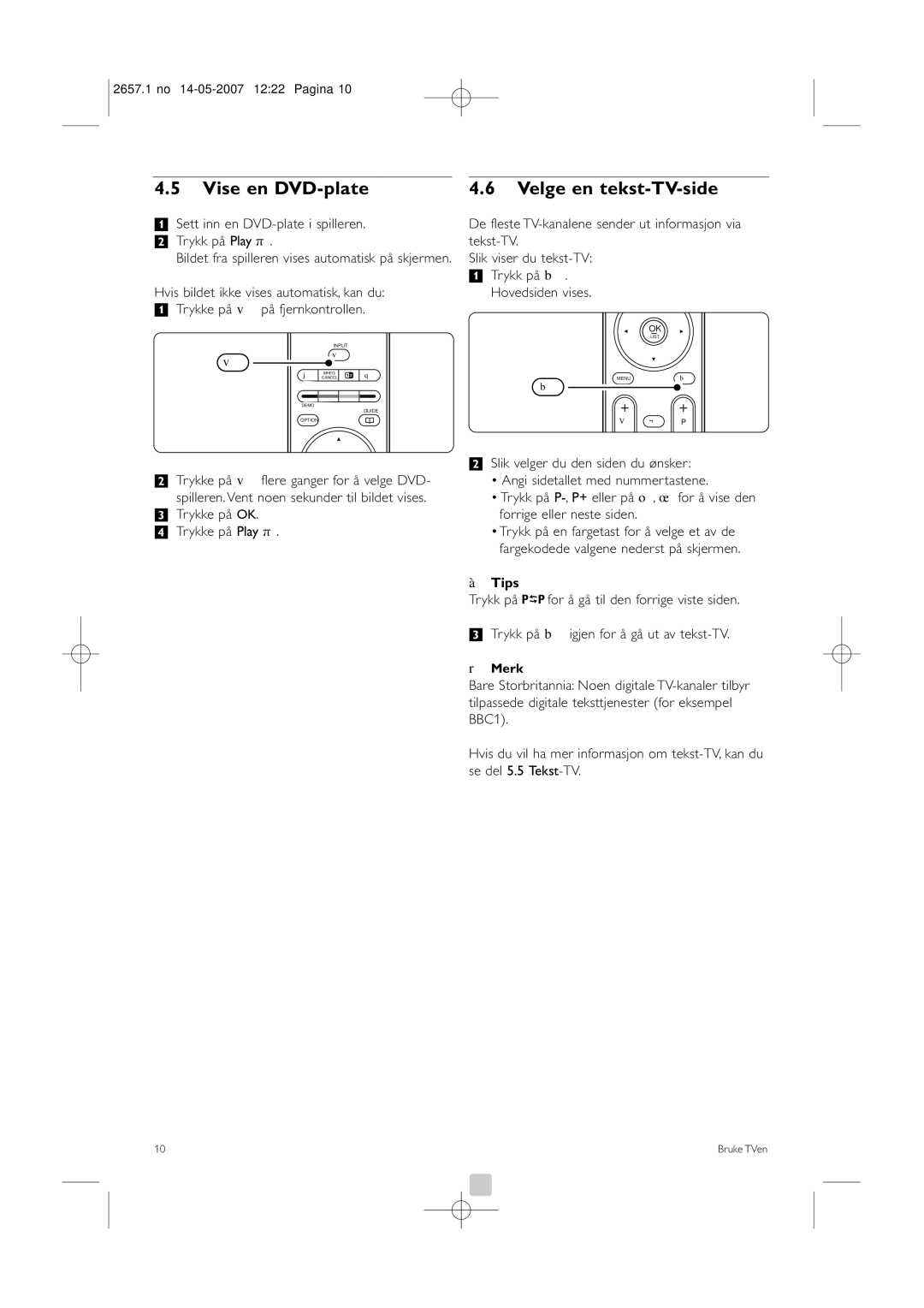 Philips 42HF9385D manual Vise en DVD-plate Velge en tekst-TV-side, ‡ Sett inn en DVD-plate i spilleren. Trykk på Play π 