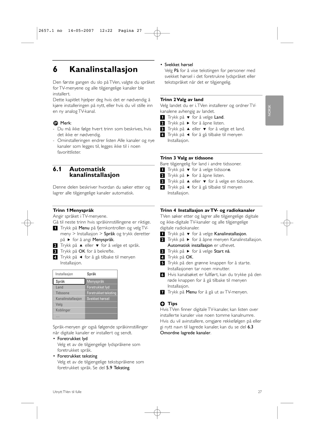 Philips 32HF9385D, 42HF9385D manual Kanalinstallasjon, Automatisk kanalinstallasjon 