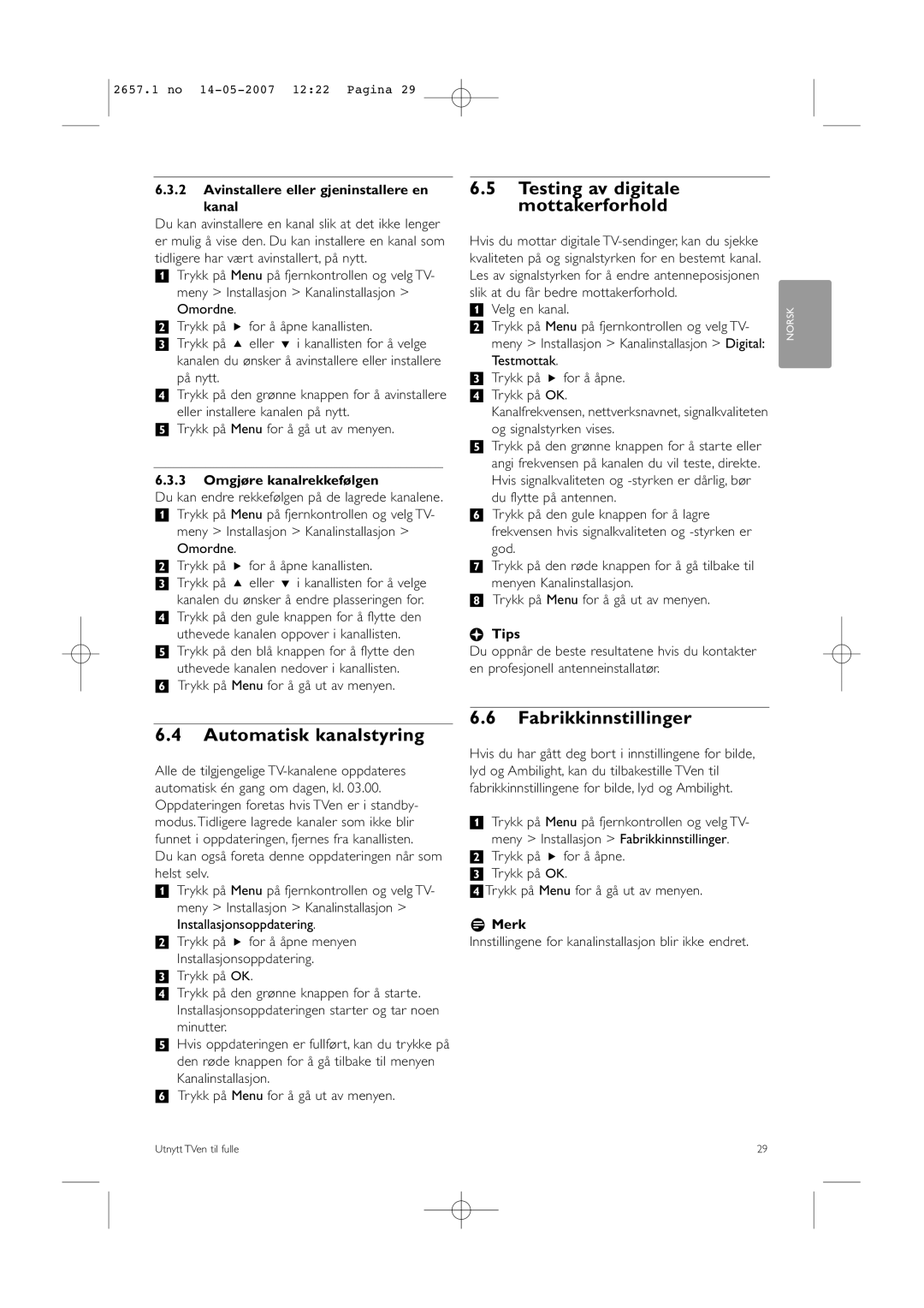 Philips 32HF9385D, 42HF9385D manual Testing av digitale mottakerforhold, Automatisk kanalstyring, Fabrikkinnstillinger 