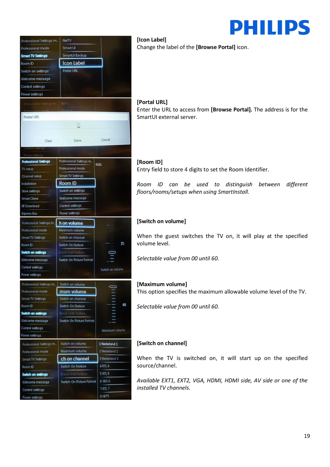 Philips 42HFL5007D/10, 32HFL5007D/10 Icon Label, Portal URL, Room ID, Switch on volume, Maximum volume, Switch on channel 