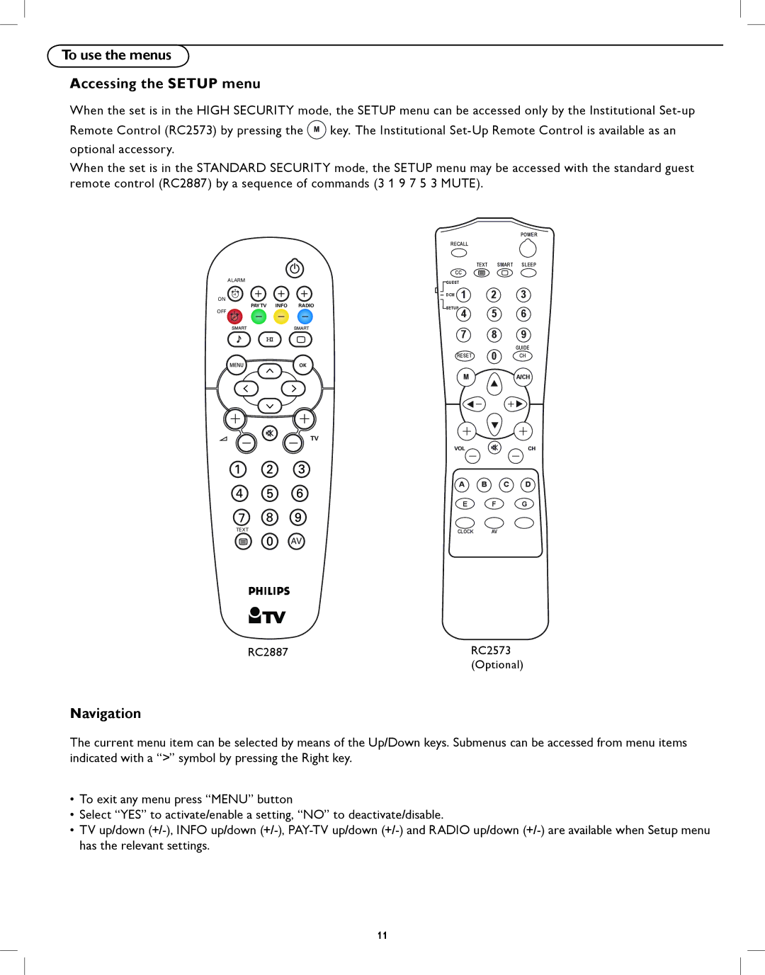 Philips 42HFL5580, 32HFL5530 user manual To use the menus Accessing the Setup menu, Navigation 