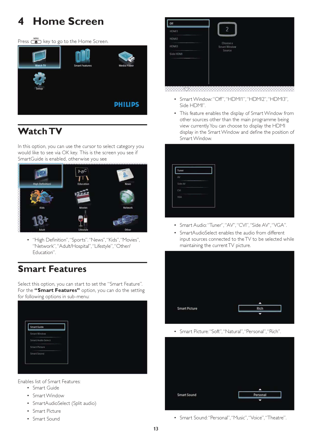 Philips 42HFL4482F, 42HFL5682H, 42HFL5682D, 37HFL5682D Watch TV, Smart Features, Press key to go to the Home Screen 