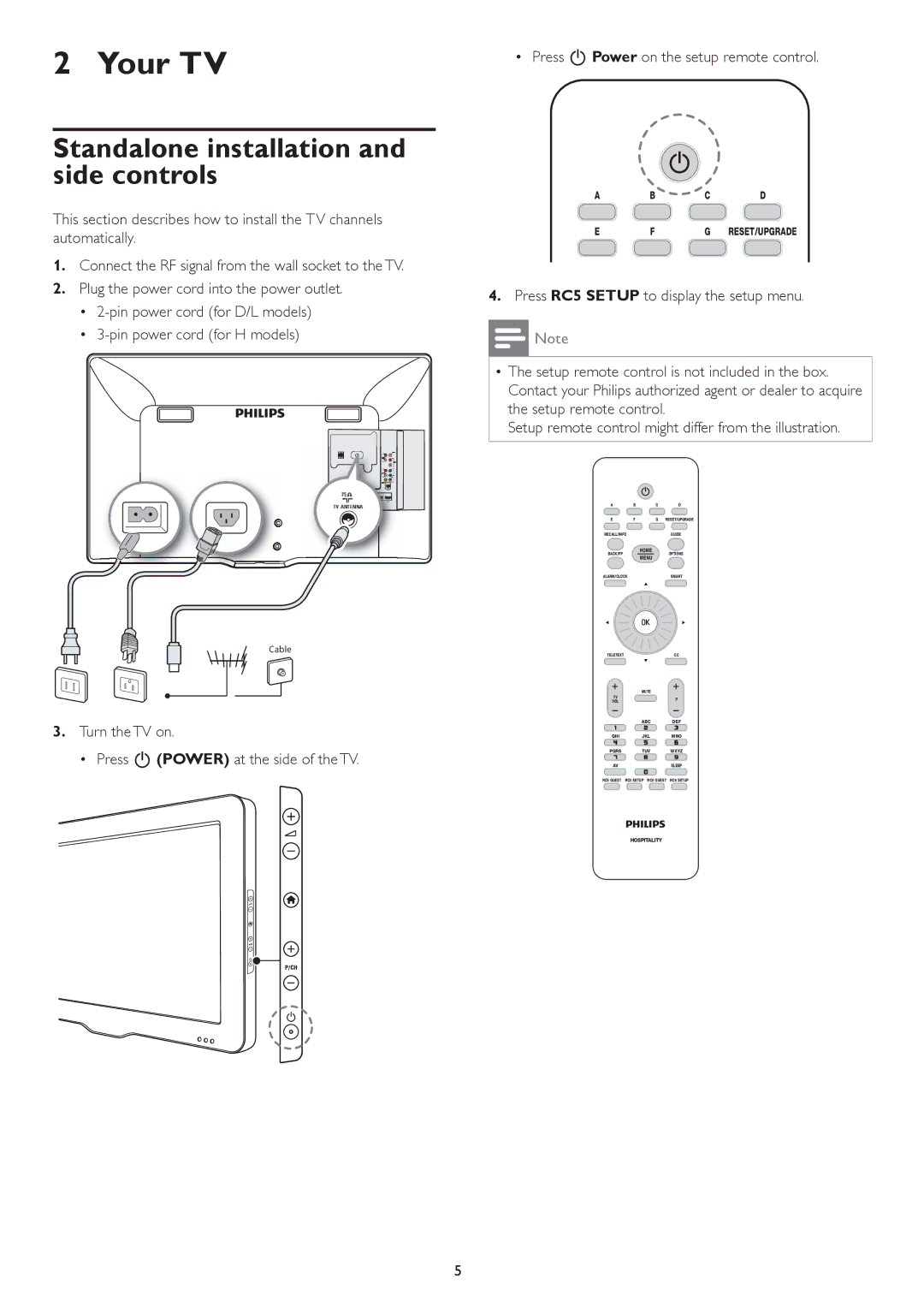 Philips 32HFL5662L, 42HFL5682H, 42HFL5682D, 42HFL4482F, 37HFL5682D Your TV, Standalone installation and side controls 