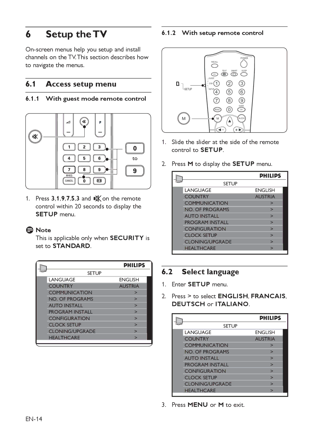 Philips 42HFL5850D manual Setup the TV, Access setup menu, Select language, With guest mode remote control 