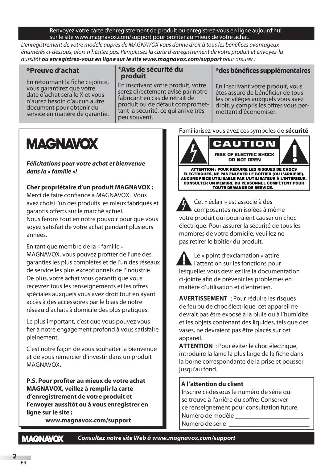 Philips 42MD459B user manual Des bénéfices supplémentaires, Cher propriétaire d’un produit Magnavox, ’attention du client 